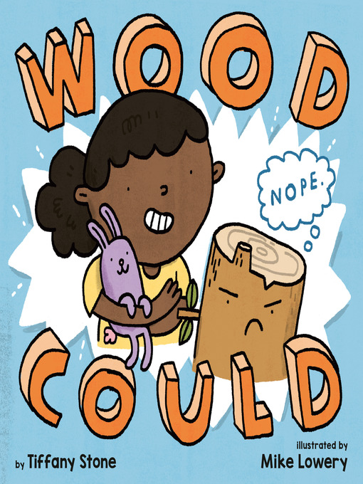 Title details for Wood Could by Tiffany Stone - Available